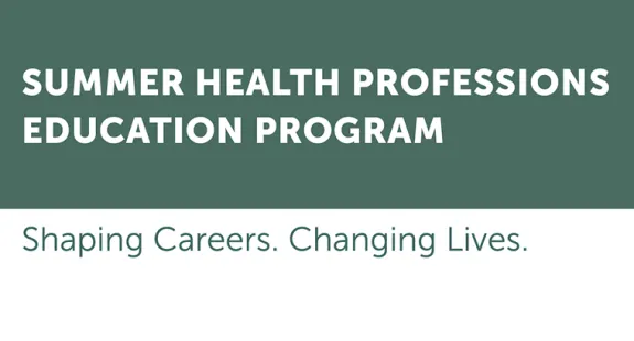 Summer Health Professions Education Program (SHPEP)